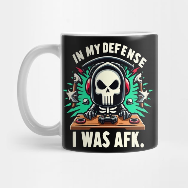 Funny Gamer Shirt In My Diffense I Was AFK - Gamer Meme Tee by ARTA-ARTS-DESIGNS